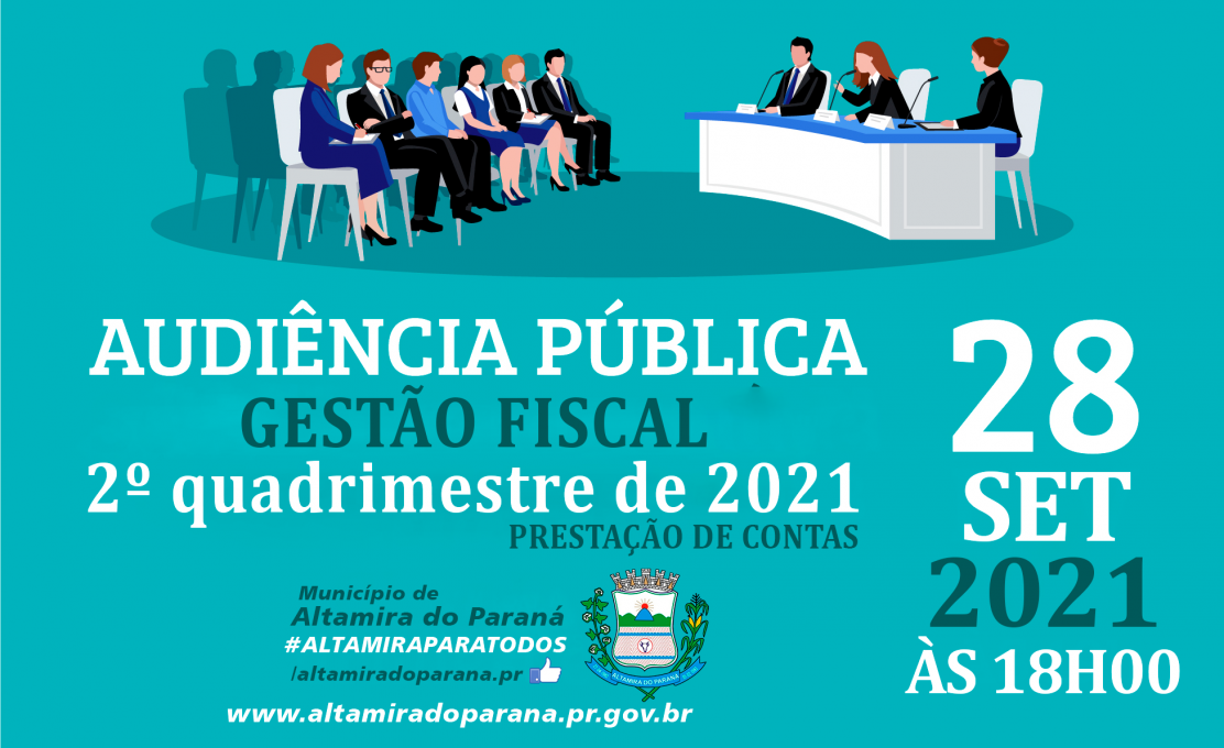 AUDIÊNCIA PÚBLICA PRESTAÇÃO DE CONTAS 2º QUADRIMESTRE DE 2021